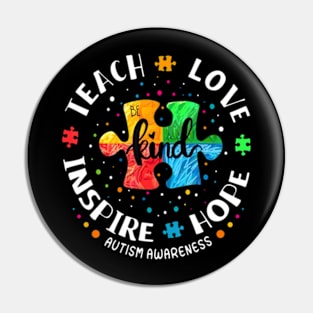 Autism Awareness Teacher  Teach Hope Love Inspire Pin