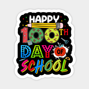 Happy 100 Days of School 100th Day of School Teacher Kids Magnet