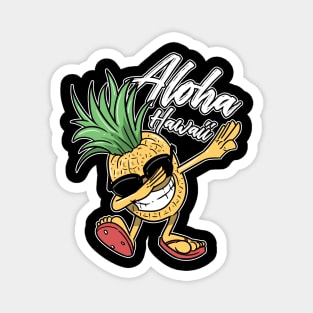 Dabbing Pineapple Aloha Hawaii Magnet