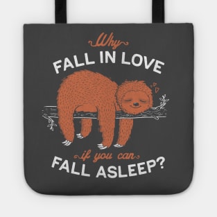 Fall Asleep - Cute Lazy Sloth Quote Gift Tote