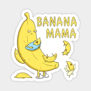 Banana Mama Magnet