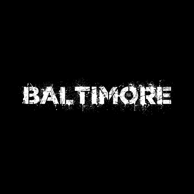 BALTIMORE by GrafPunk