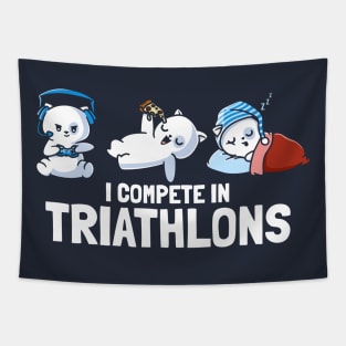 I Compete In Triathlons Gaming Pizza Sleep Tapestry