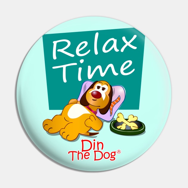 Relax Time - Din The Dog Collection Pin by Albriseda