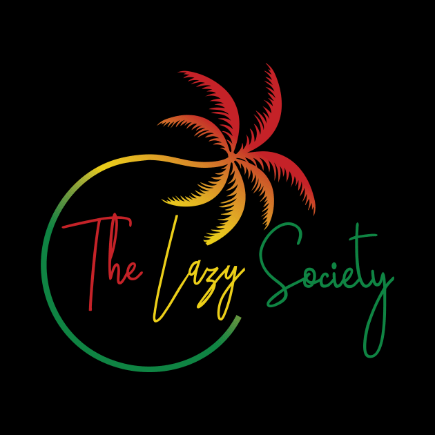 The Lazy Society Rasta by roshymun