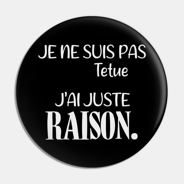 Je ne suis pas tétue j'ai juste raison. (Edition Blanche) Pin by TS Studio