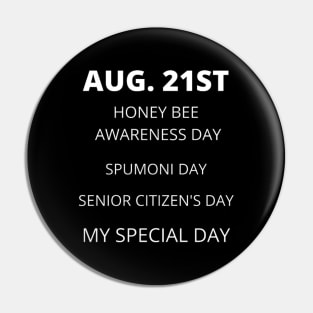 August 21st birthday, special day and the other holidays of the day. Pin