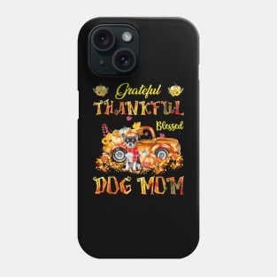 Black Chihuahua Pumpkin Thankful Grateful Blessed Dog Mom Phone Case