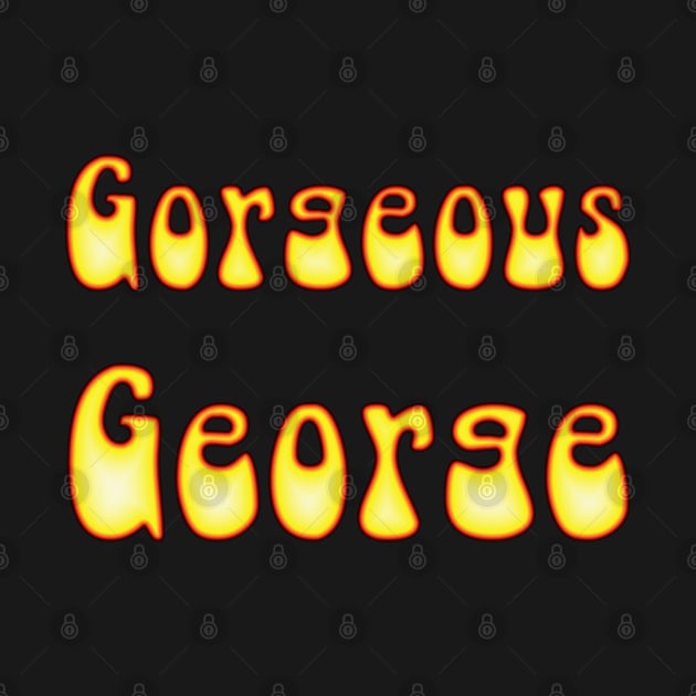 Gorgeous George - Fun with Fire Bubbles by SolarCross