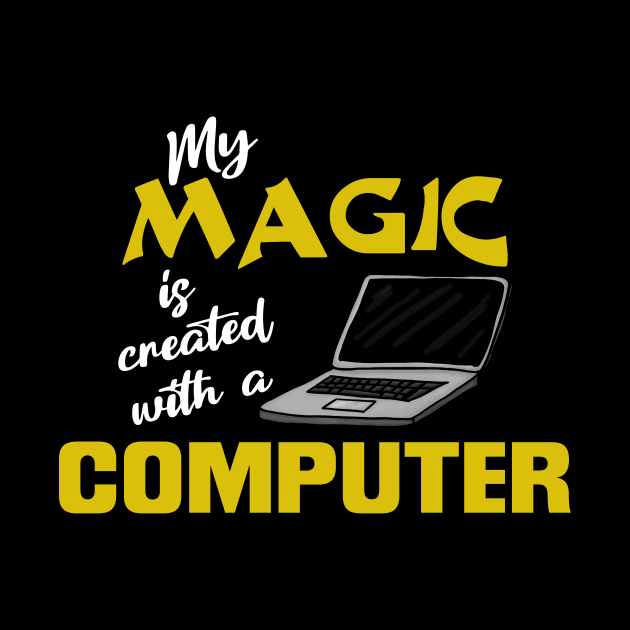 My magic is created with a computer by JKP2 Art