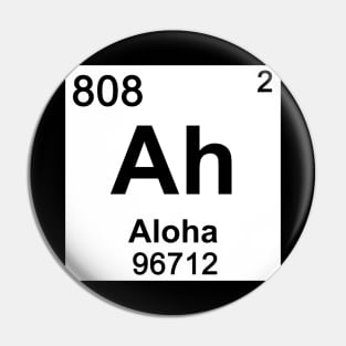 Aloha Periodic Table Pin