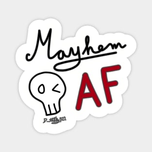 Mayhem AF Magnet