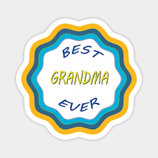 Best Grandma Ever Magnet