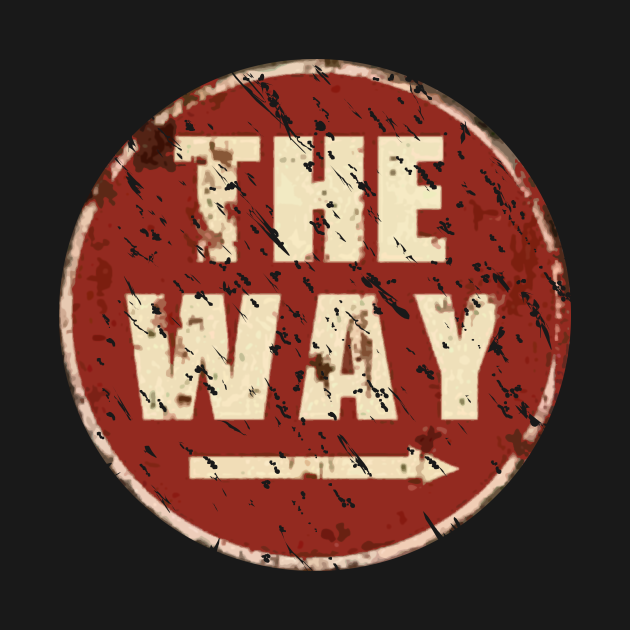 Discover Way Sign - The Mandalorian - T-Shirt