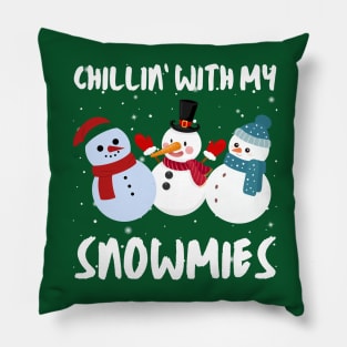 chillin with my snowmies Pillow