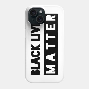 BLACK LIVES MATTER Phone Case