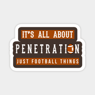 Funny Just Football Things Magnet