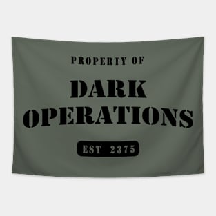 Property of Dark Operations Tapestry