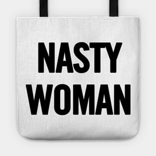 Nasty Woman Tote