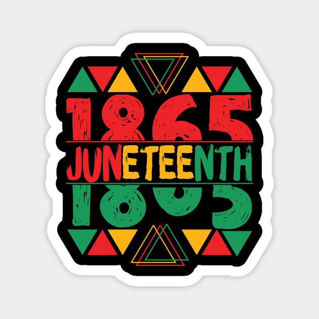 Juneteenth 1865 Magnet by The WYLD Tribe