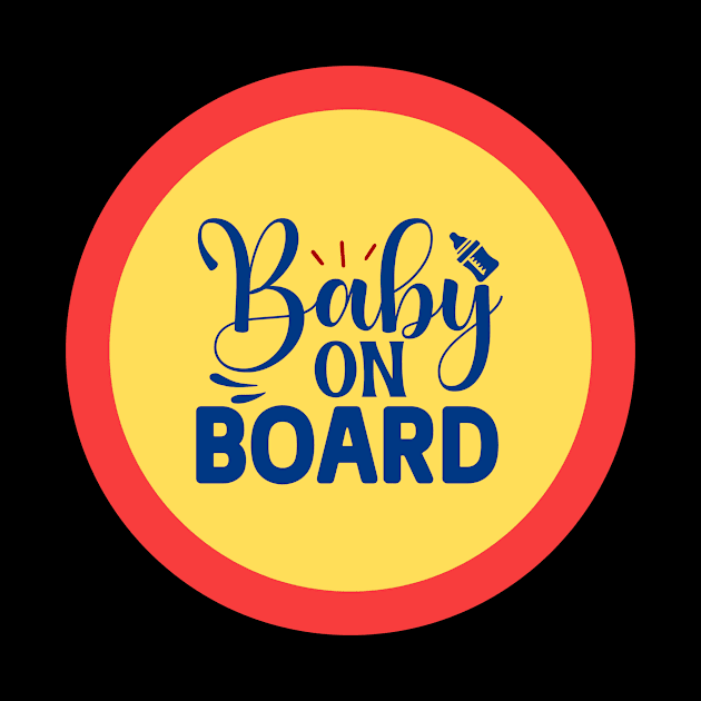 Baby On Board by KidsKingdom