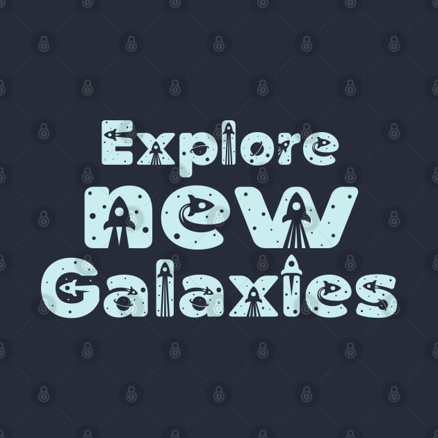 Explore new Galaxies - space traveler by Ebhar