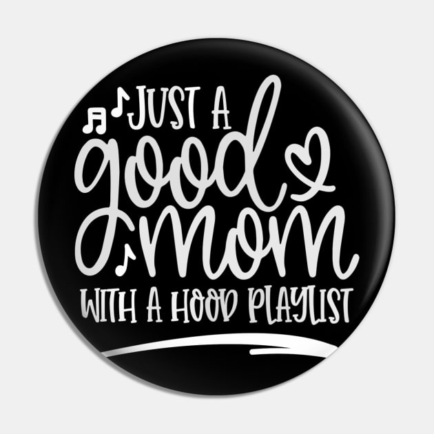 Just a good mom with a hood playlist! Pin by BearWoodTreasures