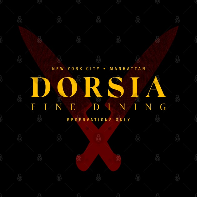 Dorsia - Fine Dining New York by Hataka