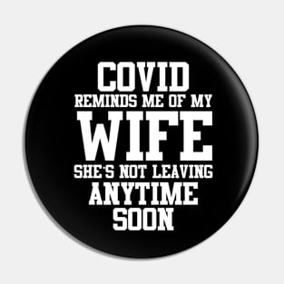 COVID WIFE Pin