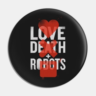 Love Death and Robots Pin