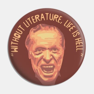 Charles Bukowski Portrait and Quote Pin