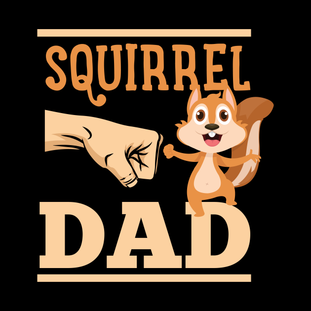 Cute Father's Day Design Squirrel Dad Fathers Day