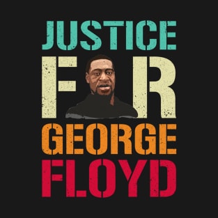 Justice for George Floyd No Racism I Can’t Breathe T-Shirt