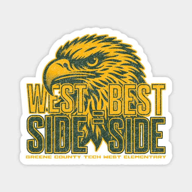 West Side = Best Side Magnet by rt-shirts