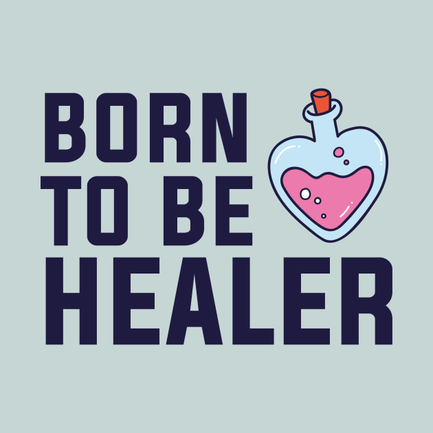 Born to be healer by LoenaStudio