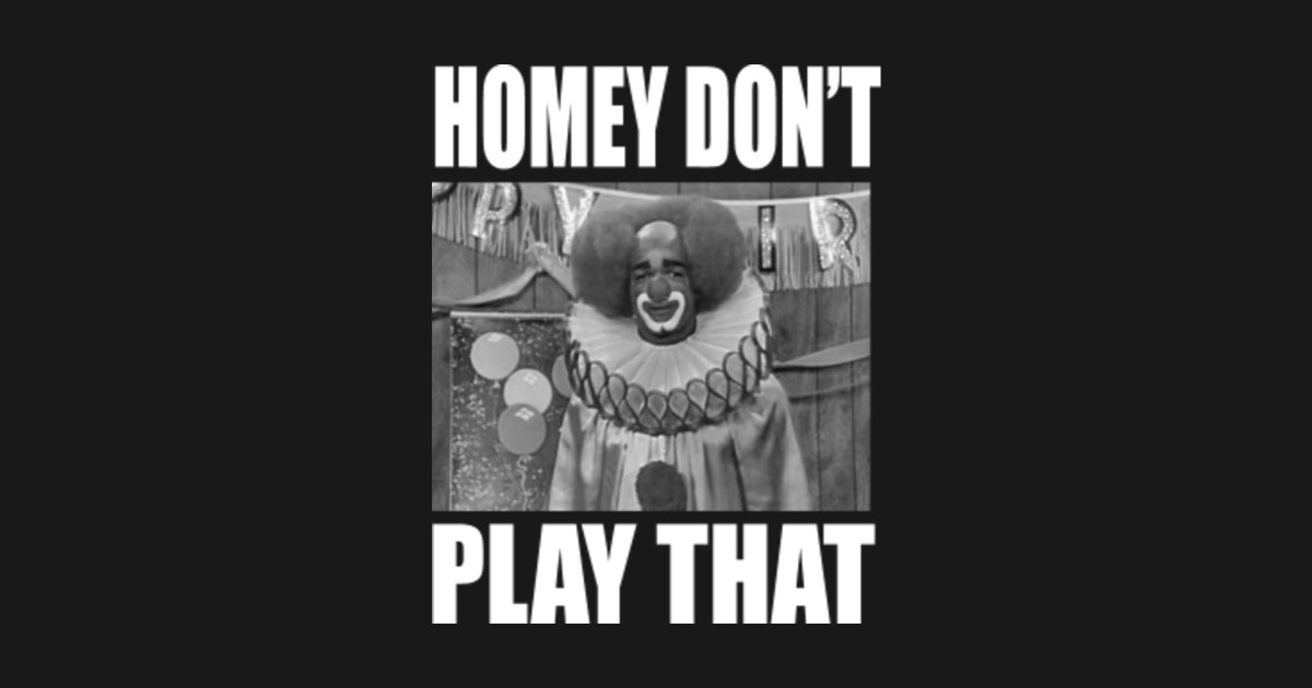 In Living Color Homey Don't Play That In Living Color TShirt
