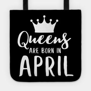 Queens are born in april Tote