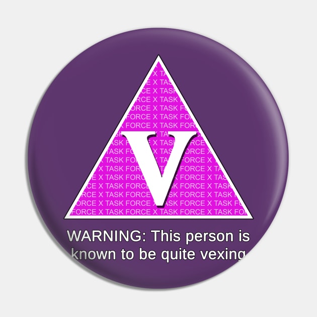 Rated V for Vexing Pin by TransmitHim