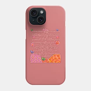 Mother’s Day You will simply call her mom Beautiful poem about motherhood Phone Case