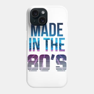 Made in the 80's 1980's Kid Vintage Retro Phone Case