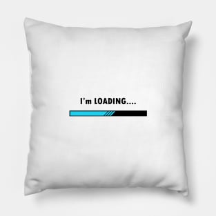 Im Loading please waiting icon Pillow