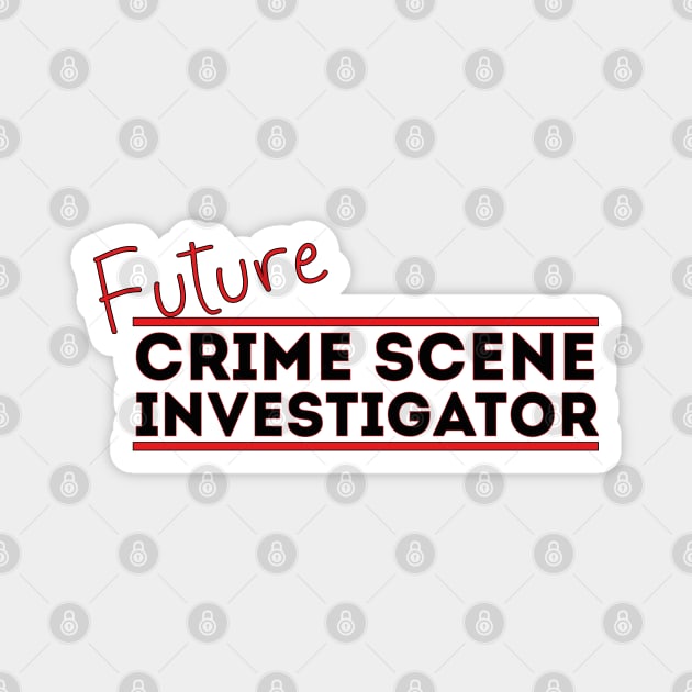 Future Crime Scene Investigator Magnet by DiegoCarvalho