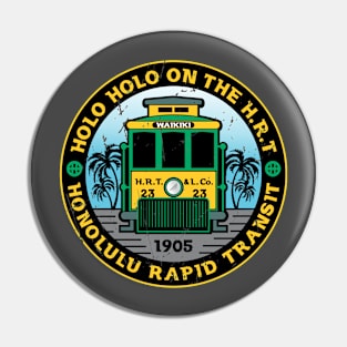 Holo on the Honolulu Rapid Transit Pin