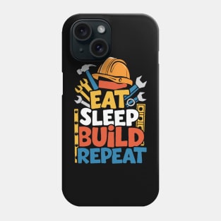 Eat Sleep Build Repeat. Funny Construction Phone Case