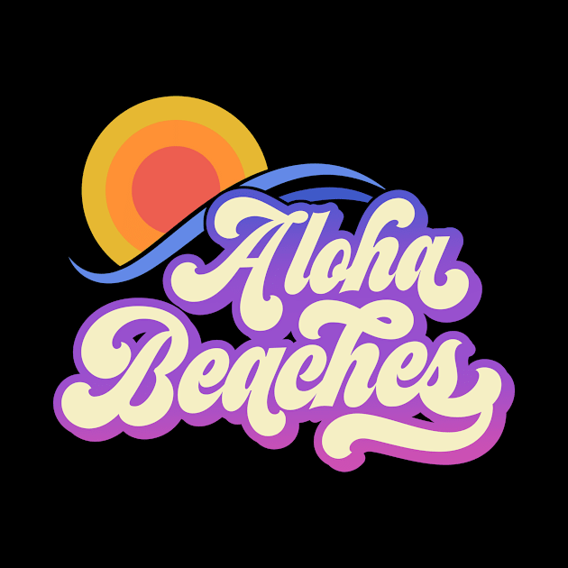 Aloha Beaches by Radarek_Design