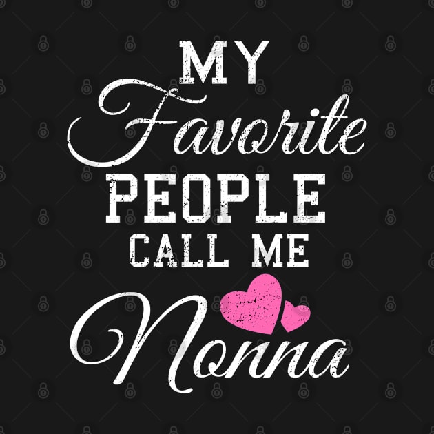 My Favorite People Call Me Nona by sk99