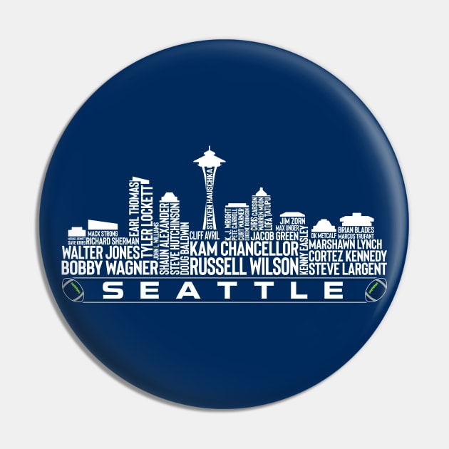 Seattle Football Team All Time Legends, Seattle City Skyline Pin by Legend Skyline