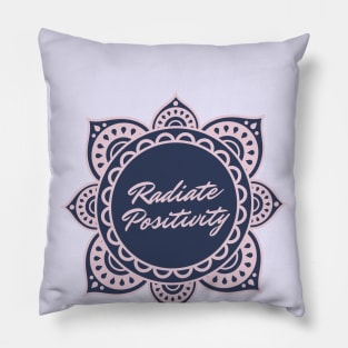 Radiate Positivity Pillow