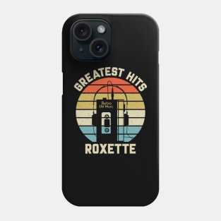 Greatest Hits Roxette roxette Phone Case