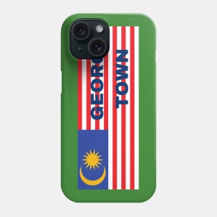 Georgetown City in Malaysian Flag Phone Case